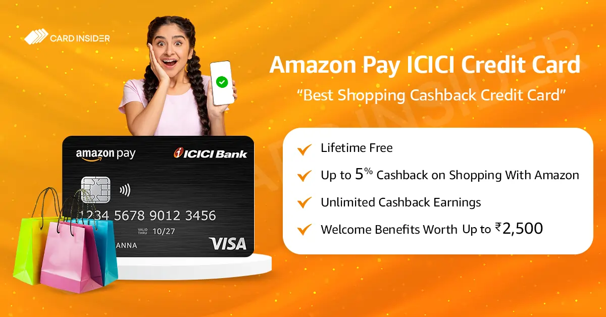 Amazon Pay ICICI Bank Credit Card ICICI Amazon Pay Credit Card Features