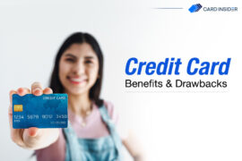 Credit Card Benefits and Drawbacks