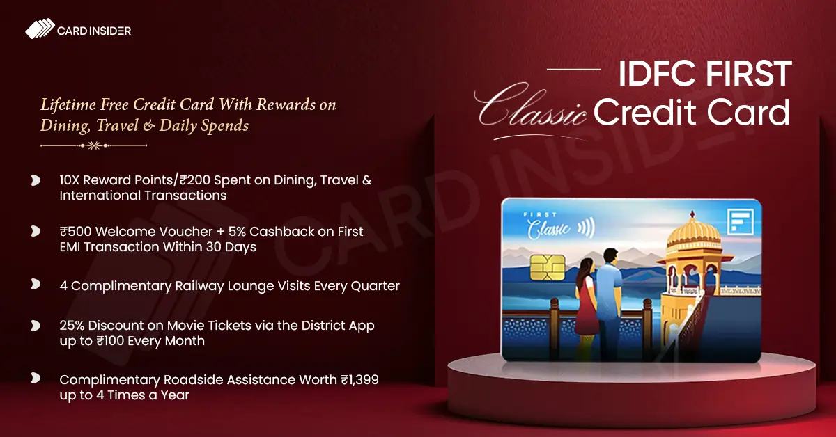 IDFC FIRST Classic Credit Card IDFC Classic Credit Card Benefits