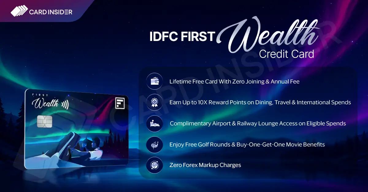 IDFC FIRST Wealth Credit Card IDFC-First Wealth-Credit Card Benefits