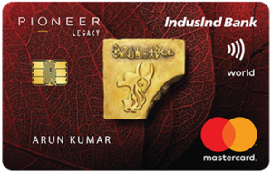 Indusind Bank Pioneer Legacy Credit Card