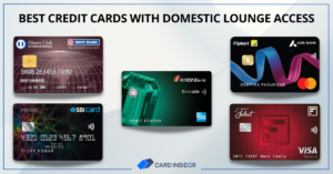 Best Credit Cards With Domestic Lounge Access in India
