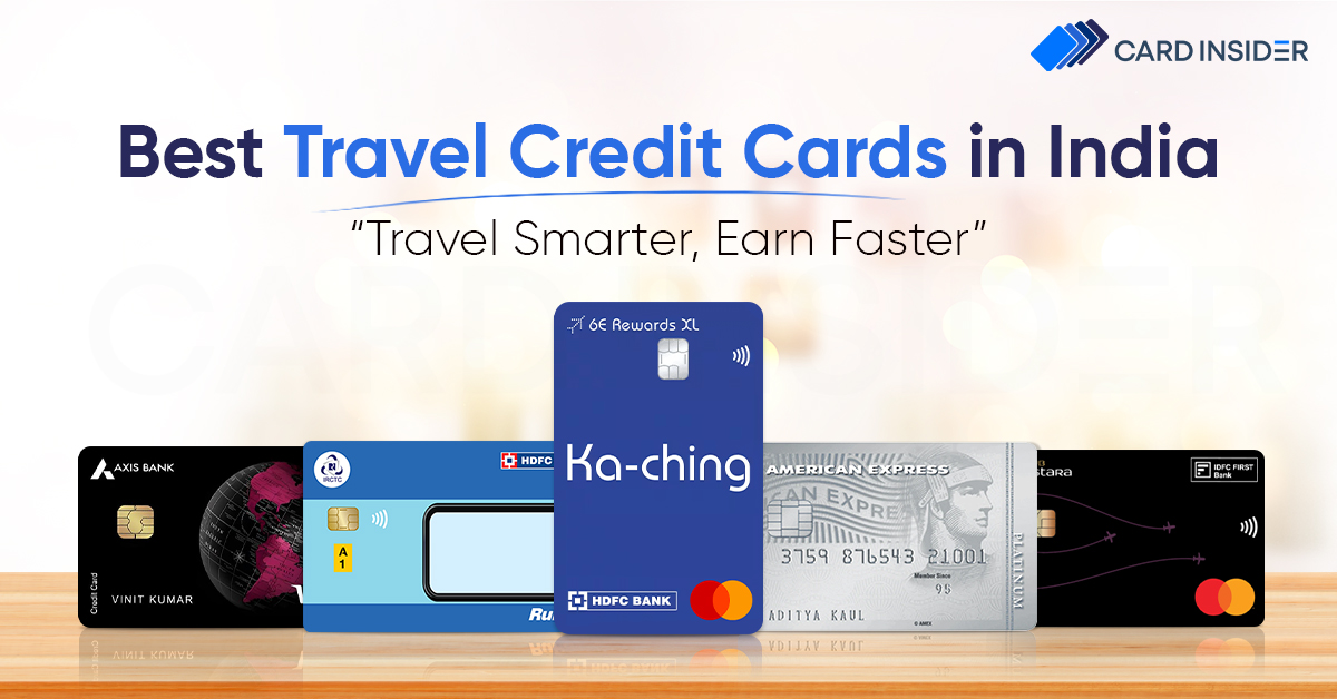 25+ Best Travel Credit Cards India 2024 Compare & Apply