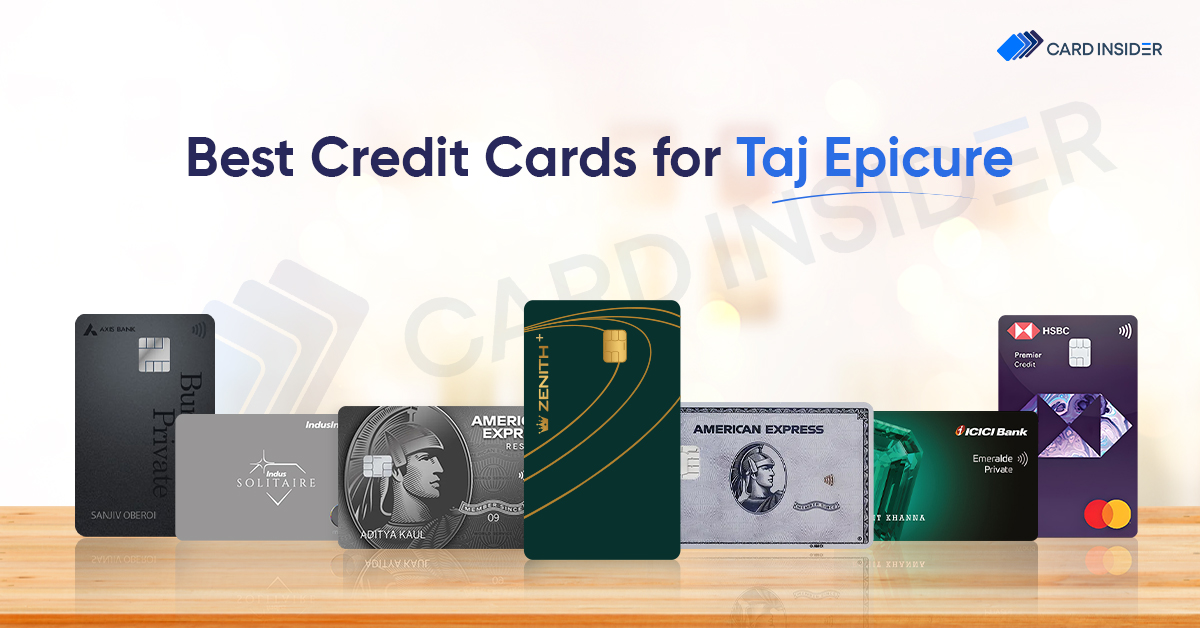 Credit Cards With Taj Epicure Membership