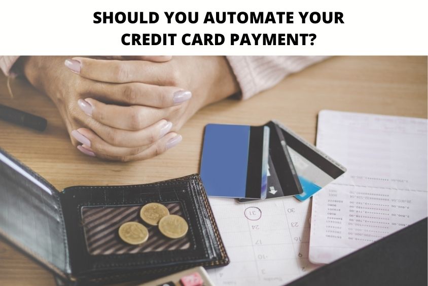 Should You Automate Your Credit Card Payment?