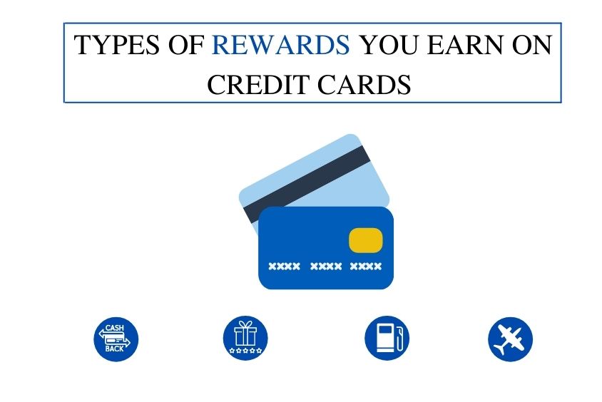 Types of Rewards You Earn on Credit Cards