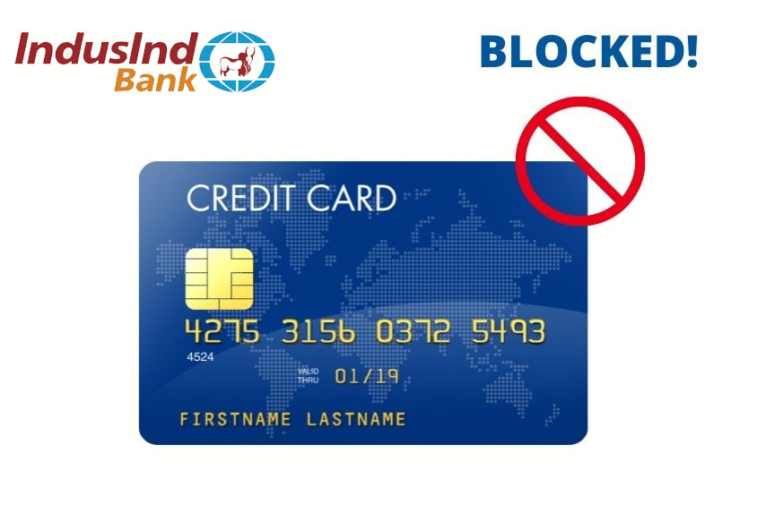 Block IndusInd Bank credit card