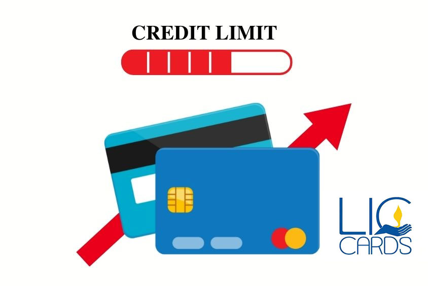 LIC Credit Card limit check increase