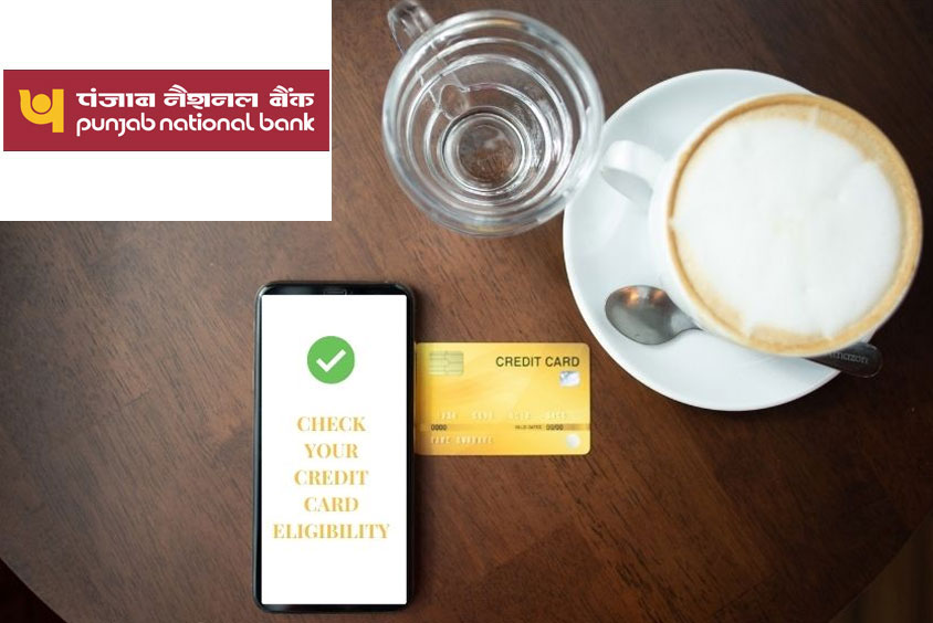 Punjab National Bank credit Card Eligibility