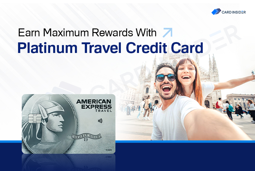 American Express Platinum Travel Credit Card for Maximum Benefit