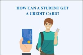 How Can a Student Get a Credit Card?
