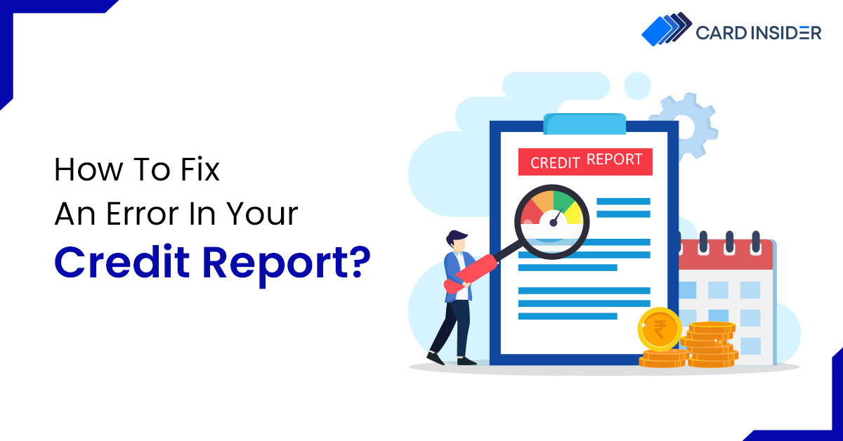 Fix An Error In Your Credit Report