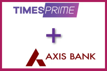 Axis Bank Times Prime Offer