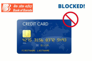 Bank of baroda credit card block and replace