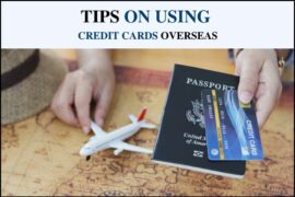 Tips on Using Credit Card Overseas