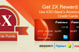 2x Reward Points Offer On ICICI Bank AmEx Credit Cards Extended Till December 2022