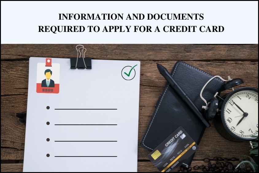 Information & Documents Required To Apply For A Credit Card