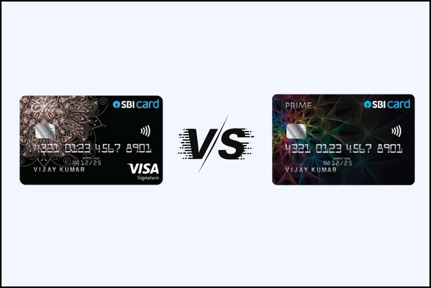 SBI Card Elite Vs SBI Prime Credit Card