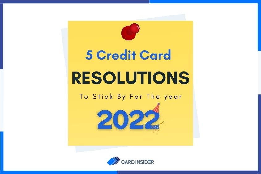 credit card resolutions 2022