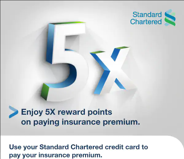 Earn 5x Reward Points On Paying Insurance Premium Using Your Standard Chartered Credit Card