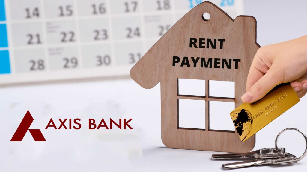 Axis Bank Rent Payment