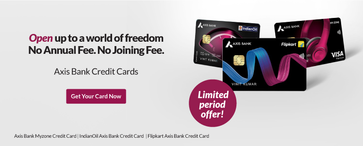 Axis Bank Lifetime Free Cards