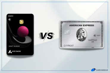 American Express Platinum Credit Card vs Axis Bank Reserve Credit Card