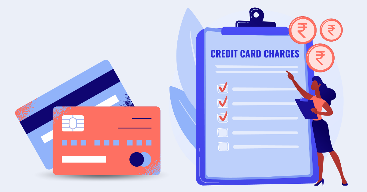 Types of Credit Card Charges and Ways To Avoid Them