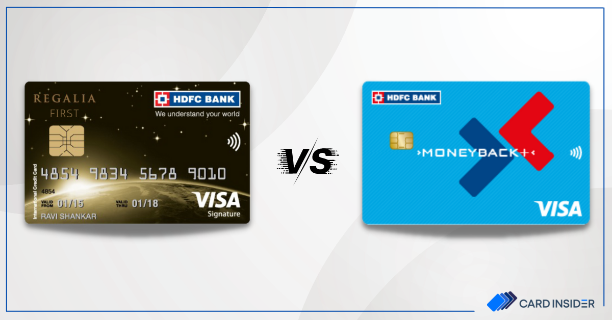 hdfc moneyback plus vs hdfc regalia first credit card