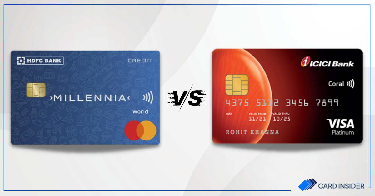 hdfc millennia credit card vs icici coral credit card