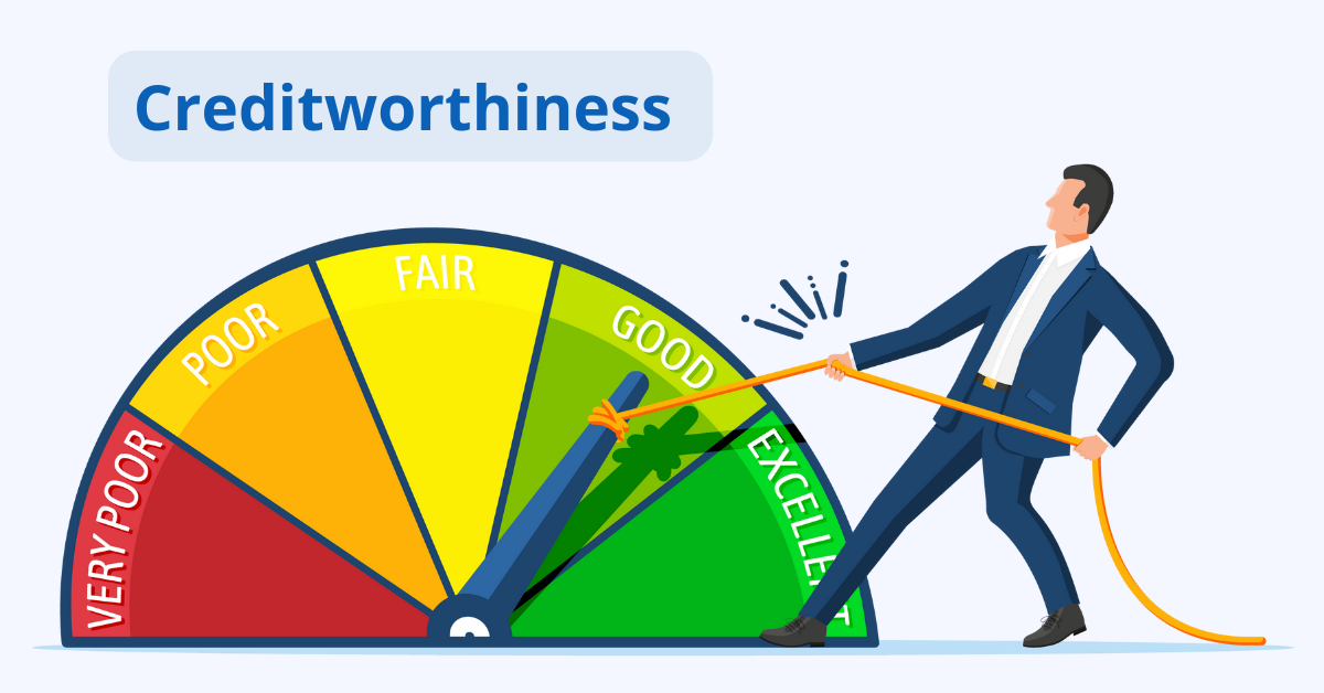 What is Creditworthiness and How Can it be Determined