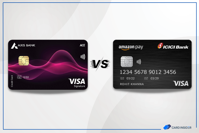 Axis Bank ACE Credit Card vs Amazon Pay ICICI Credit Card