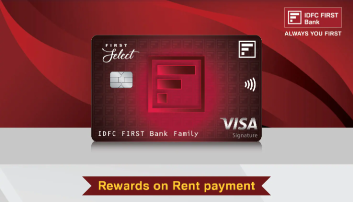 Earn Upto 4,500 Reward Points on Rent Payments via IDFC First Select Credit Card