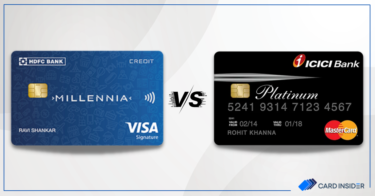 hdfc millennia credit card vs icici platinum chip credit card