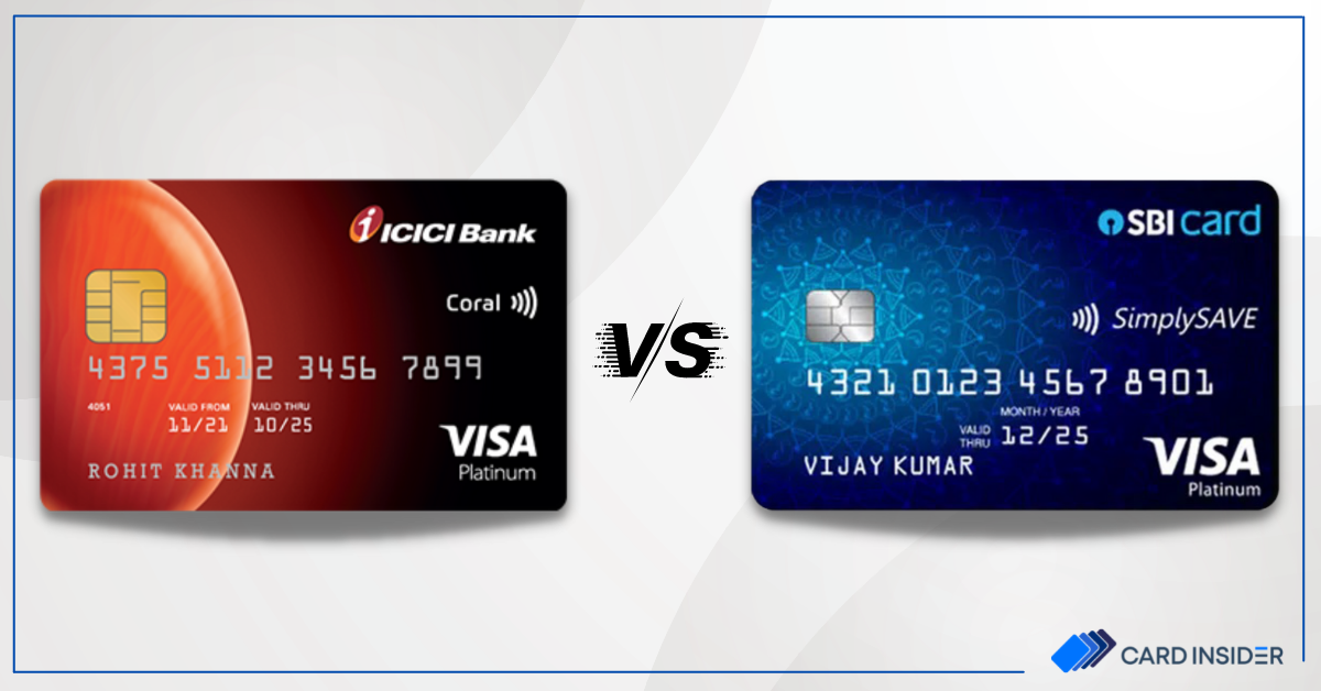 icici coral credit card vs sbi simply save credit card