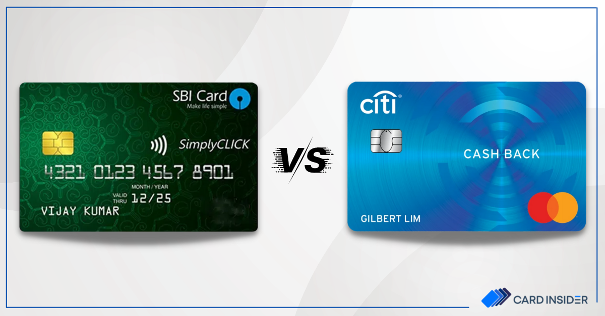 SimplyCLICK SBI Card vs CitiBank Cashback Credit Card