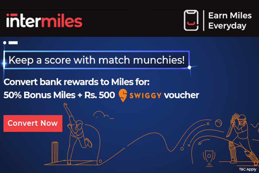 Convert Your Credit Card Rewards Into InterMiles and Earn 50% Bonus Miles and a Swiggy Voucher