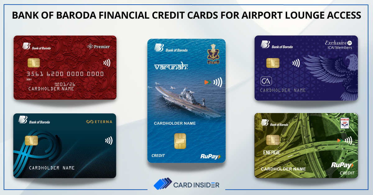 Bank Of Baroda Financial Credit Cards For Airport Lounge Access