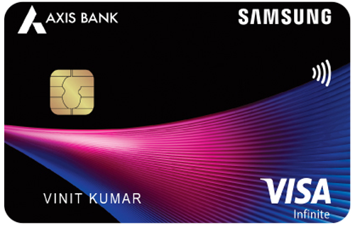 Samsung Axis Bank Infinite Credit Card