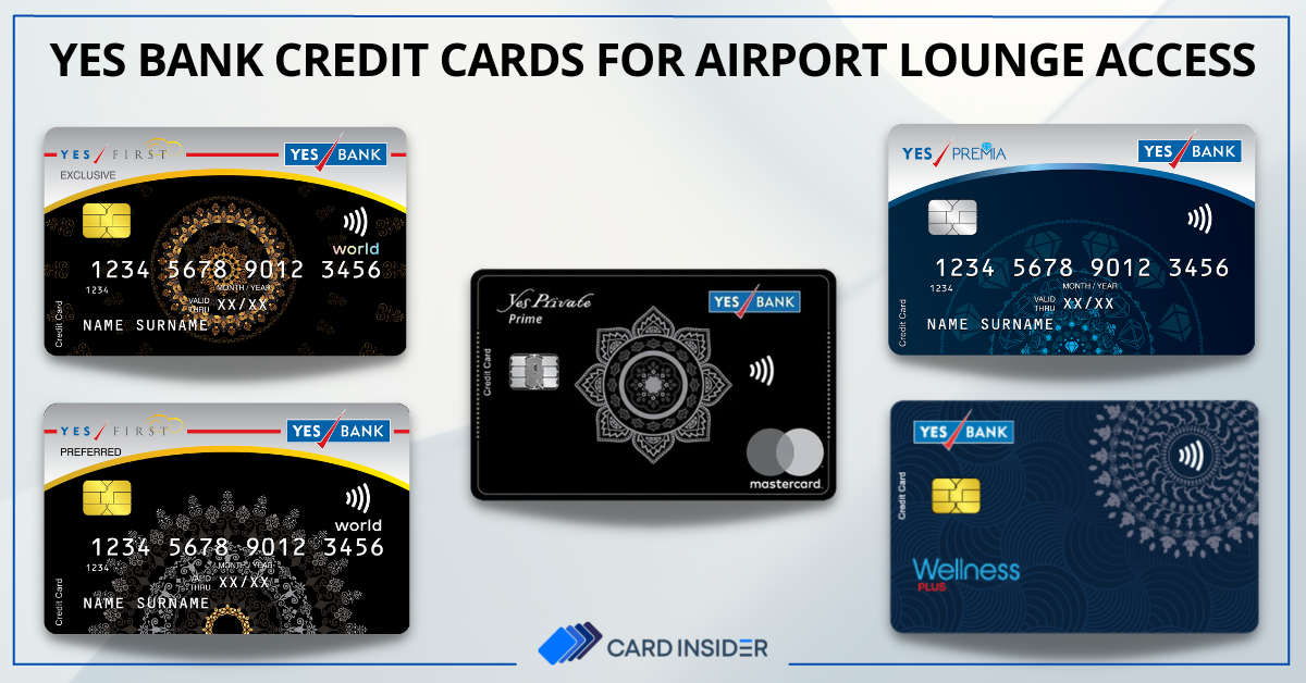 YES Bank Credit Cards For Airport Lounge Access