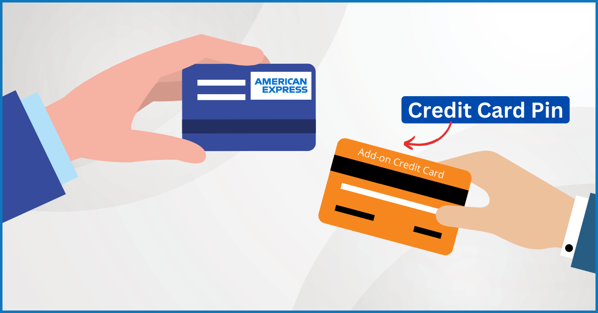 American Express Add-On Credit Cards PIN Generation/Change