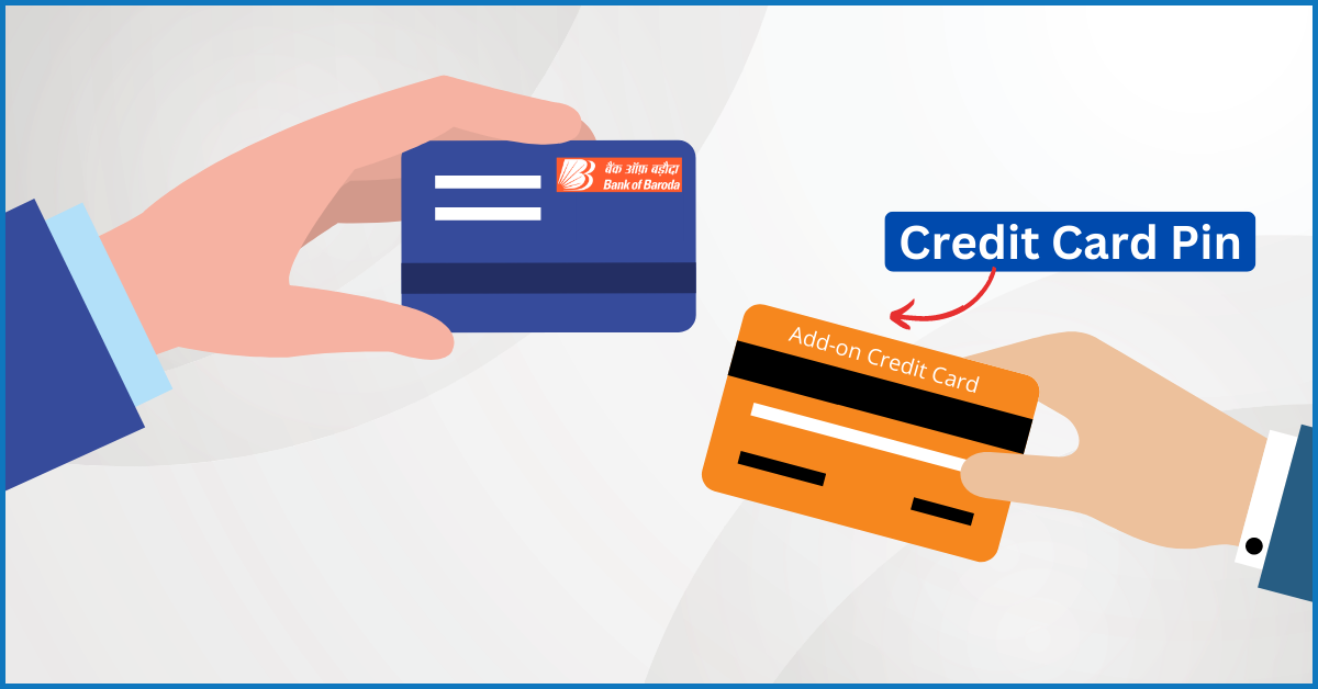BoB Add-On Credit Cards PIN Generation/Change