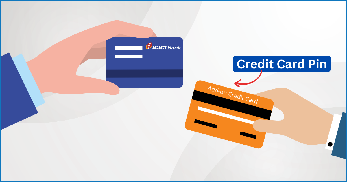 ICICI Bank Add-On Credit Cards PIN Generation/Change