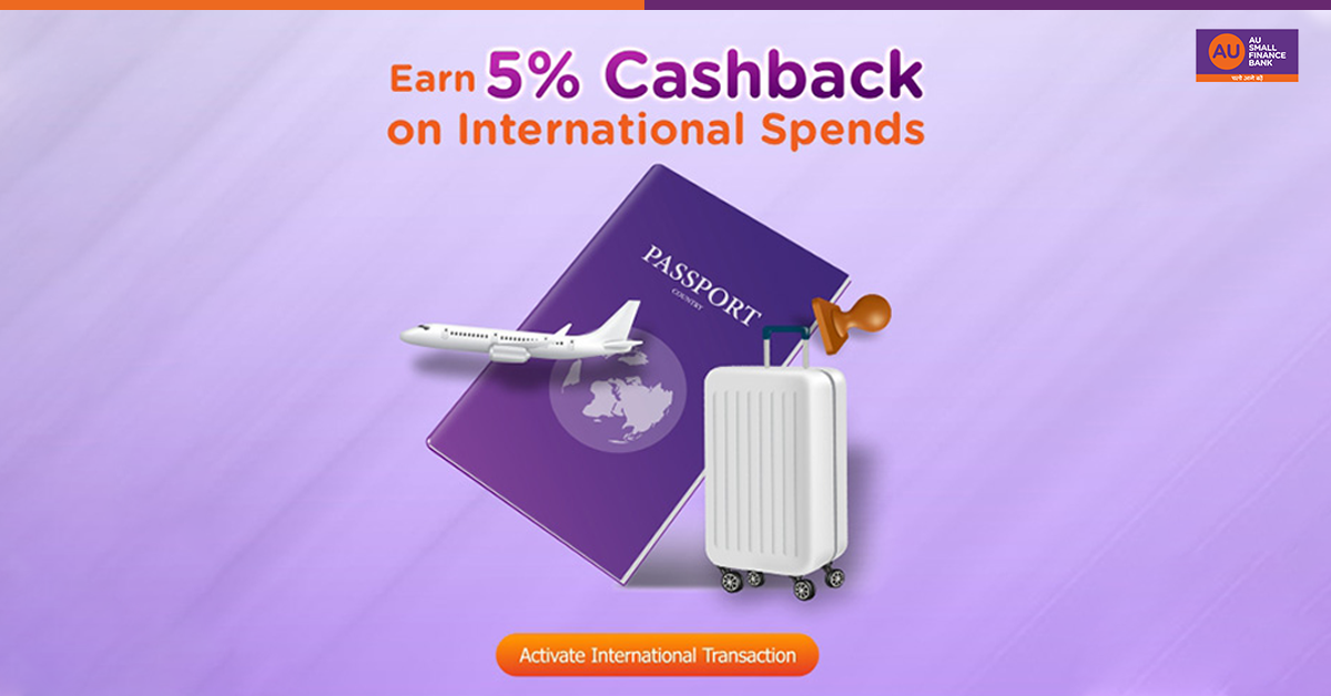 Earn-5--Cashback-On-International-Spends-With-Your-AU-Bank-Credit-Cards-Post