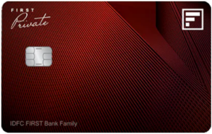 IDFC First Private Credit Card