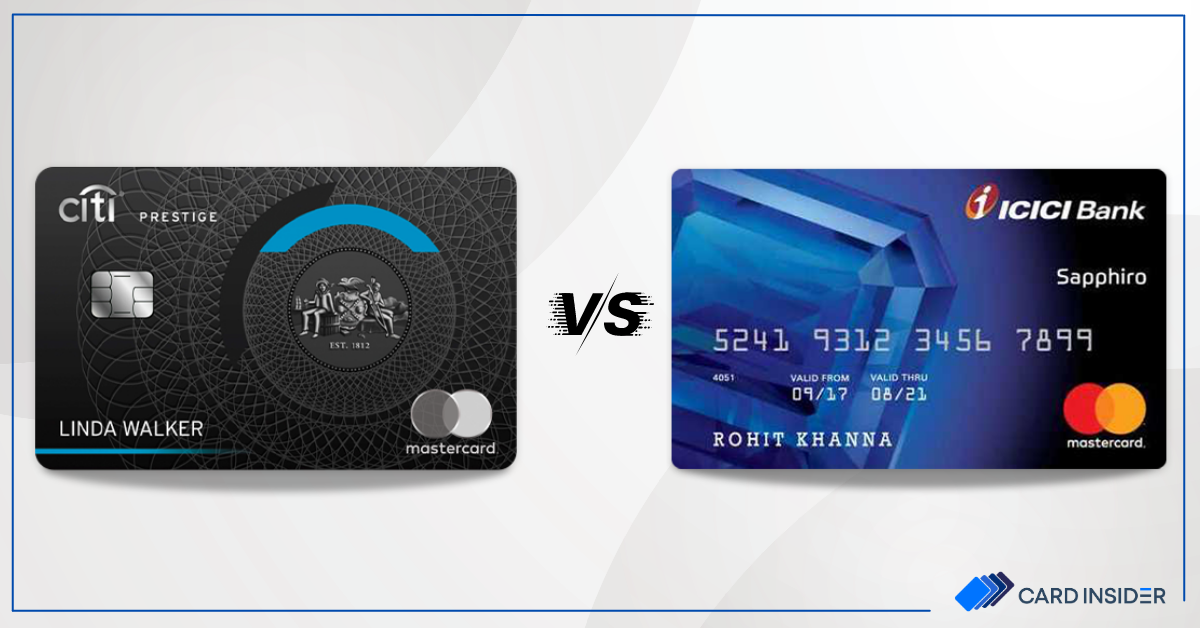 Citi Prestige Credit Card vs ICICI Sapphiro Credit Card Post