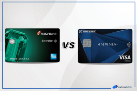 ICICI Bank Emeralde Credit Card vs HDFC Infinia Credit Card Which One is Better Feature