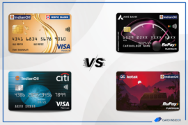 Indian Oil Credit Cards – HDFC BANK VS AXIS BANK VS CITI BANK VS KOTAK BANK Feature