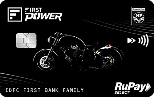 IDFC HPCL FIRST Power Credit Card