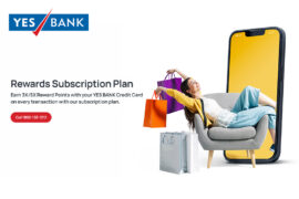 Yes Bank Rewards Subscription Plan – Earn 3x/5x Reward Points on Your Spends Feature